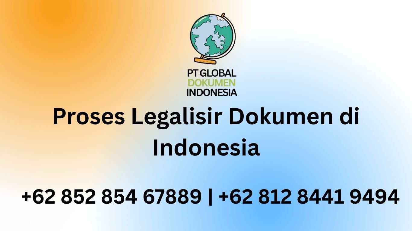 Proses Legalisir Dokumen di Indonesia